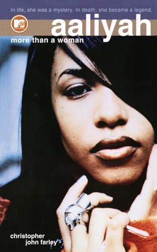 Aaliyah: More Than a Woman (9781476754659) by Farley, Christopher John