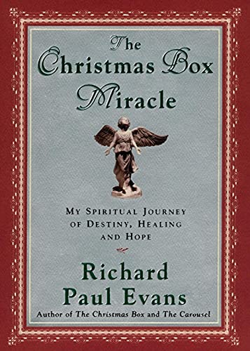 9781476754789: The Christmas Box Miracle: My spiritual Journey of Destiny, Healing and Hope