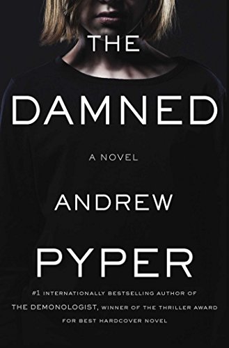 Beispielbild fr The Damned : A Novel zum Verkauf von Better World Books