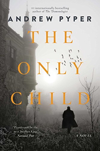 Beispielbild fr The Only Child: A Novel zum Verkauf von Better World Books: West