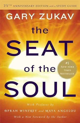 Imagen de archivo de The Seat of the Soul: 25th Anniversary Edition with a Study Guide a la venta por Strand Book Store, ABAA