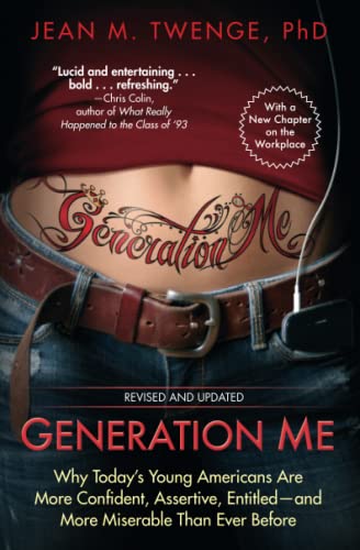 Stock image for Generation Me Why Todays Young for sale by SecondSale