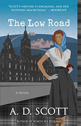 Stock image for The Low Road: A Novel (5) (The Highland Gazette Mystery Series) for sale by BooksRun