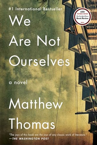 Beispielbild fr We Are Not Ourselves: A Novel zum Verkauf von Gulf Coast Books