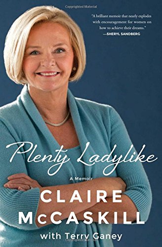 Plenty Ladylike: A Memoir (SIGNED)