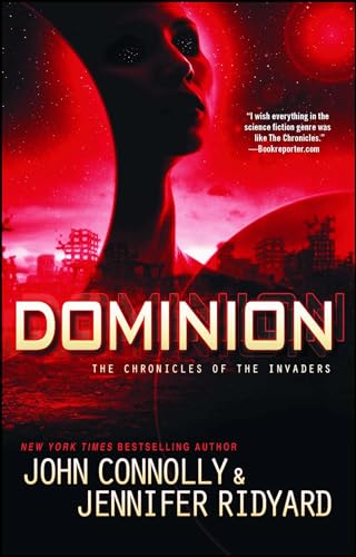 Beispielbild fr Dominion : The Chronicles of the Invaders zum Verkauf von Better World Books