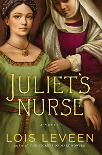 Beispielbild fr Juliets Nurse: A Novel zum Verkauf von Goodwill Books