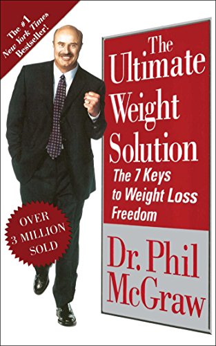 Imagen de archivo de The Ultimate Weight Solution: The 7 Keys to Weight Loss Freedom a la venta por ThriftBooks-Reno