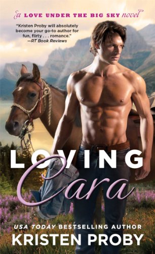 Beispielbild fr Loving Cara (1) (Love Under the Big Sky) zum Verkauf von Half Price Books Inc.