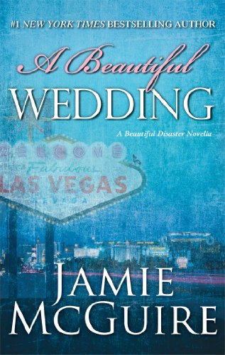 Imagen de archivo de A Beautiful Wedding: A Novella (Beautiful Disaster Series) a la venta por Giant Giant