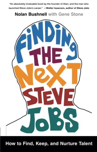 9781476759821: Finding the Next Steve Jobs: How to Find, Keep, and Nurture Talent