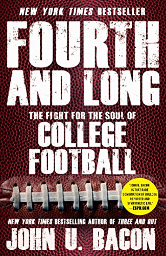 Stock image for Fourth and Long: The Fight for the Soul of College Football for sale by SecondSale
