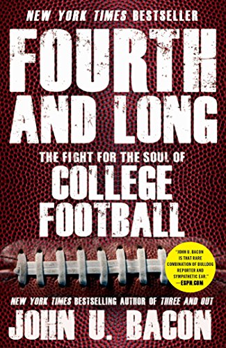 Stock image for Fourth and Long: The Fight for the Soul of College Football for sale by Your Online Bookstore