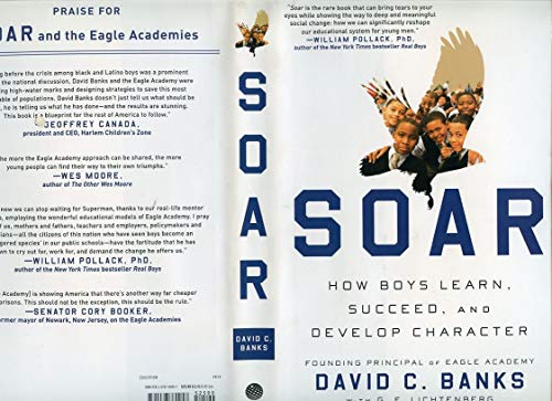 Imagen de archivo de Soar: How Boys Learn, Succeed, and Develop Character a la venta por SecondSale