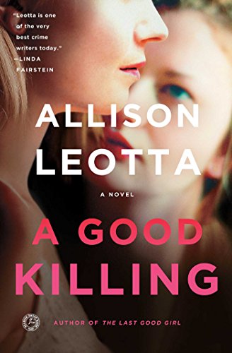 Beispielbild fr A Good Killing: A Novel (Anna Curtis Series) zum Verkauf von SecondSale