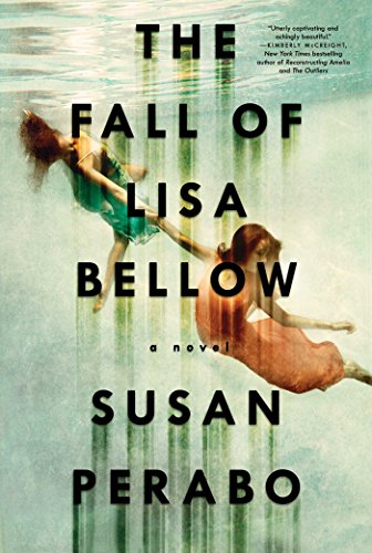 Stock image for The Fall of Lisa Bellow: A Novel for sale by SecondSale