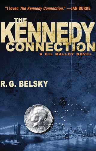 9781476762326: The Kennedy Connection: A Gil Malloy Novel (1) (The Gil Malloy Series)