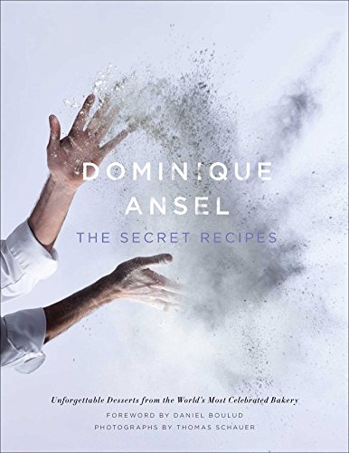 Beispielbild fr Dominique Ansel: The Secret Recipes zum Verkauf von Ergodebooks