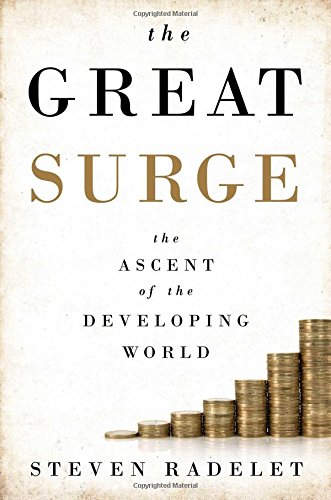 9781476764788: The Great Surge: The Ascent of the Developing World