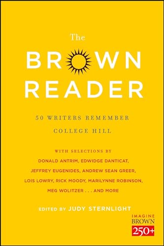9781476765198: The Brown Reader: 50 Writers Remember College Hill