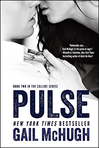 Beispielbild fr Pulse: Book Two in the Collide Series zum Verkauf von SecondSale