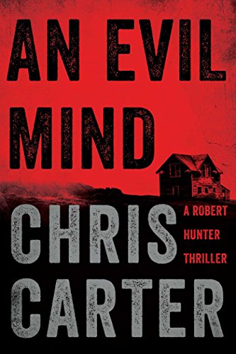 9781476765686: An Evil Mind (Robert Hunter Thrillers)