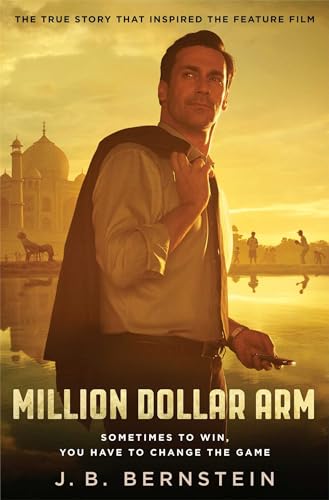 Stock image for Million Dollar Arm: Sometimes to Win, You Have to Change the Game for sale by Gulf Coast Books