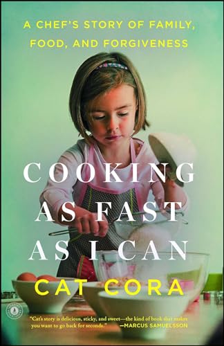 9781476766157: Cooking as Fast as I Can: A Chef's Story of Family, Food, and Forgiveness
