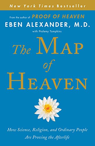 Stock image for The Map of Heaven: How Science, Religion, and Ordinary People Are for sale by Hawking Books