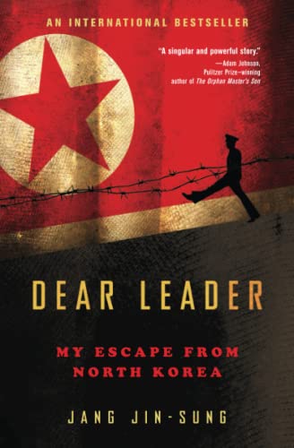 Stock image for Dear Leader: My Escape from North Korea for sale by SecondSale