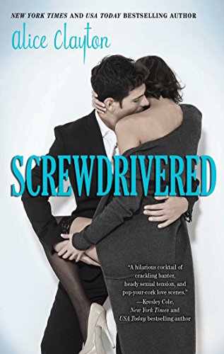 Stock image for Screwdrivered (2) (The Cocktail Series) for sale by Your Online Bookstore