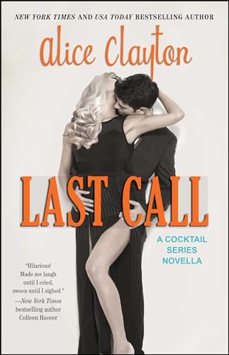 Stock image for Last Call (5) (The Cocktail Series) for sale by HPB-Ruby