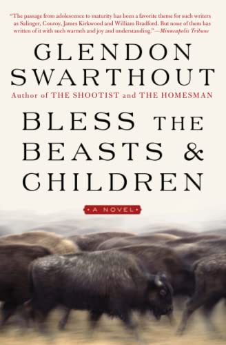 Beispielbild fr Bless the Beasts & Children: A Novel zum Verkauf von SecondSale