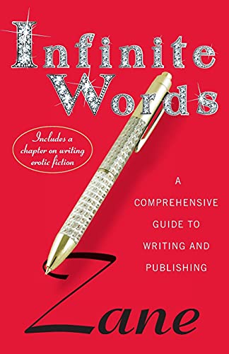 Beispielbild fr Infinite Words : A Comprehensive Guide to Writing and Publishing zum Verkauf von Better World Books