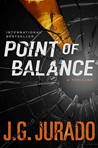 Beispielbild fr Point of Balance : A Thriller zum Verkauf von Better World Books