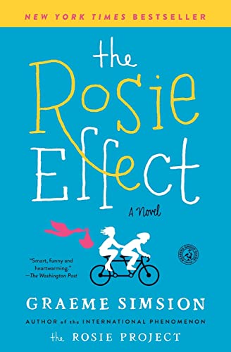 Beispielbild fr Don Tillman 2: The Rosie Effect - Simon & Schuster Kel Edici zum Verkauf von Juanpebooks
