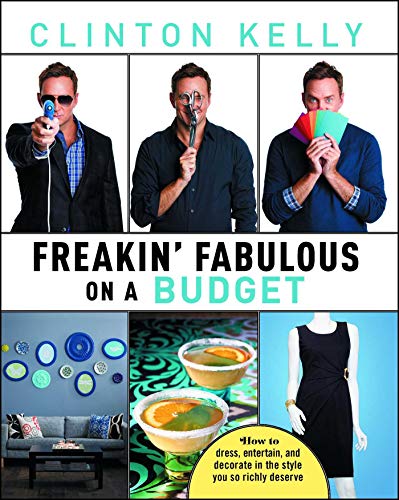 9781476771359: Freakin' Fabulous on a Budget