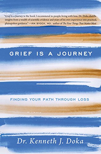 Stock image for Grief Is a Journey: Finding Your Path Through Loss for sale by More Than Words