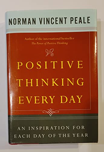 Stock image for Positive Thinking Every Day: An Inspiration for Each Day of the Year for sale by SecondSale