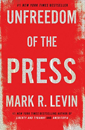 Imagen de archivo de Unfreedom of the Press a la venta por Gulf Coast Books