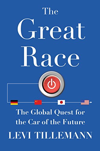 9781476773490: The Great Race: The Global Quest for the Car of the Future