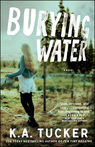 Imagen de archivo de Burying Water: A Novel (1) (The Burying Water Series) a la venta por HPB-Emerald