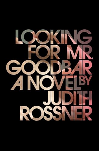 Stock image for Looking for Mr. Goodbar for sale by New Legacy Books