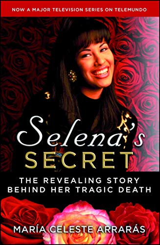 9781476775050: Selena's Secret: The Revealing Story Behind Her Tragic Death