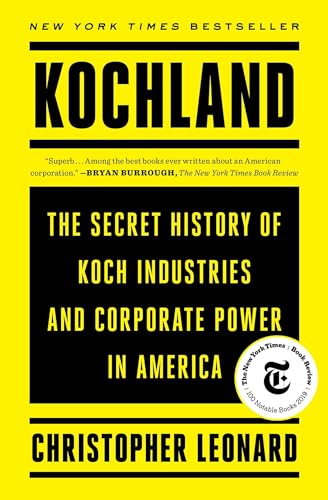 9781476775395: Kochland: The Secret History of Koch Industries and Corporate Power in America