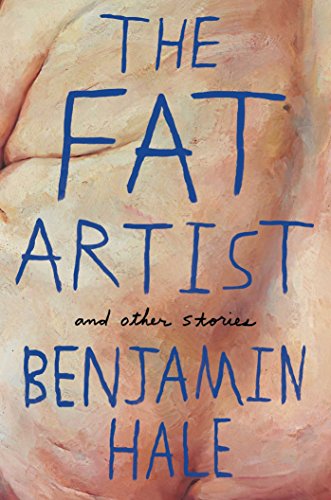Imagen de archivo de The Fat Artist and Other Stories a la venta por ThriftBooks-Atlanta