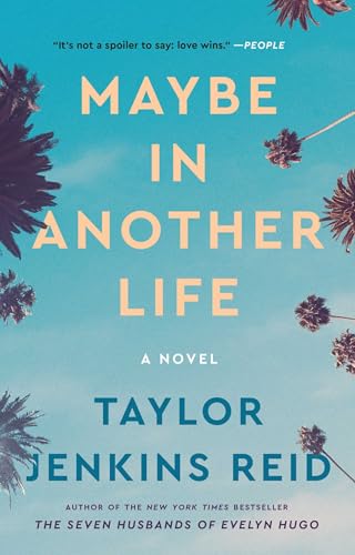 9781476776880: Maybe in Another Life: A Novel
