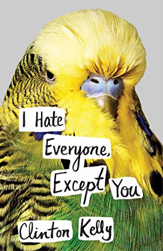 Beispielbild fr I Hate Everyone, Except You zum Verkauf von Wonder Book