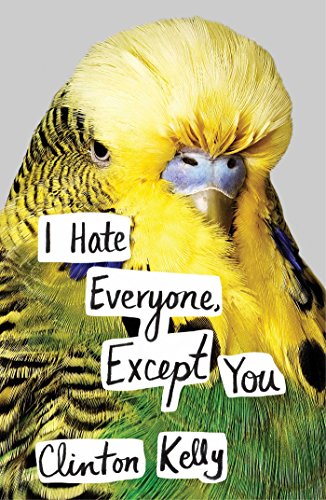 Imagen de archivo de I Hate Everyone, Except You a la venta por Your Online Bookstore