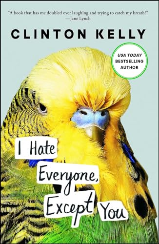 Imagen de archivo de I Hate Everyone, Except You a la venta por ZBK Books